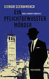 Kartonierter Einband Ein pflichtbewusster Mörder von Giorgio Scerbanenco