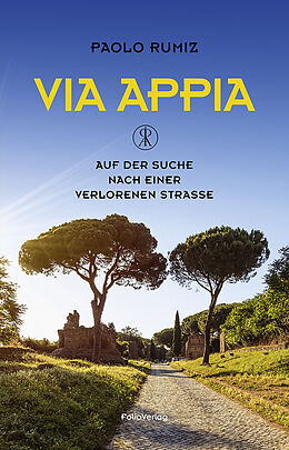 Fester Einband Via Appia von Paolo Rumiz