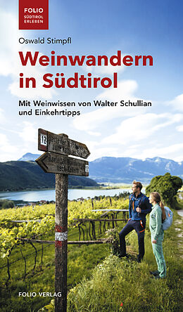 Kartonierter Einband Weinwandern in Südtirol von Oswald Stimpfl