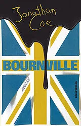Fester Einband Bournville von Jonathan Coe