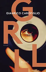 Fester Einband Groll von Gianrico Carofiglio