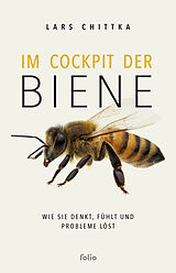 Fester Einband Im Cockpit der Biene von Lars Chittka