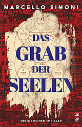 Kartonierter Einband Das Grab der Seelen von Marcello Simoni