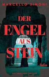 Kartonierter Einband Der Engel aus Stein von Marcello Simoni