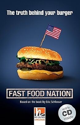 Couverture cartonnée Fast Food Nation, mit 1 Audio-CD. Level 4 (A2/B1) de Eric Schlosser