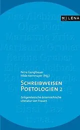 Kartonierter Einband Schreibweisen & Poetologien 2 von Elfriede Jelinek, Sabine Gruber, Kathrin Röggla