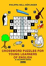 Kartonierter Einband Crossword Puzzles for Young Learners of English von Philippa Hell-Höflinger
