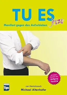E-Book (epub) Tu es jetzt von Michael Altenhofer