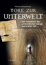 E-Book (pdf) Tore zur Unterwelt von Heinrich Kusch, Ingrid Kusch