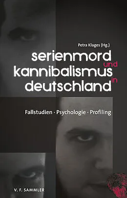 E-Book (epub) Serienmord und Kannibalismus in Deutschland von Petra Klages