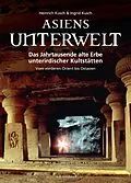E-Book (pdf) Asiens Unterwelt von Heinrich Kusch, Ingrid Kusch