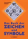 E-Book (pdf) Das Buch der Zeichen und Symbole von Schwarz-Winkelhofer, Biedermann