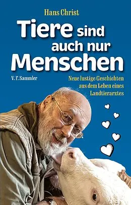 E-Book (epub) Tiere sind auch nur Menschen von Hans Christ