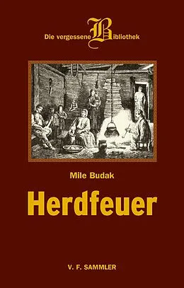 E-Book (pdf) Herdfeuer von Mile Budak