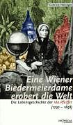 Paperback Eine Wiener Biedermeierdame erobert die Welt von Gabriele Habinger