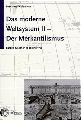 Paperback Das moderne Weltsystem II. Der Merkantilismus von Immanuel Wallerstein