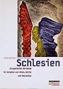 Paperback Schlesien - Europäisches Kernland im Schatten von Wien, Berlin und Warschau von Julian Bartosz, Hannes Hofbauer