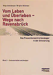 Paperback Vom Leben und Überleben - Wege nach Ravensbrück. Das Frauenkonzentrationslager... von Helga Amesberger, Brigitte Halbmayr