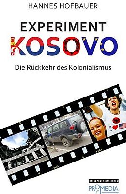 Paperback Experiment Kosovo von Hannes Hofbauer