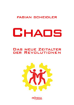 Kartonierter Einband (Kt) Chaos von Fabian Scheidler