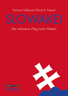 E-Book (epub) Slowakei von Hannes Hofbauer, David X. Noack