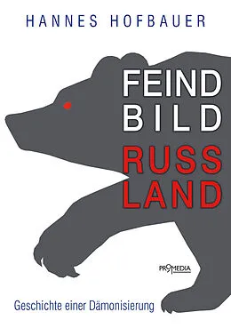E-Book (epub) Feindbild Russland von Hannes Hofbauer