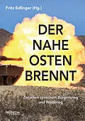E-Book (epub) Der Nahe Osten brennt von Werner Ruf, Norman Paech, Rüdiger Lohlker