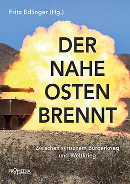 E-Book (epub) Der Nahe Osten brennt von Werner Ruf, Norman Paech, Rüdiger Lohlker