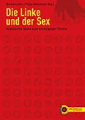E-Book (epub) Die Linke und der Sex von Linda Singer, Linda Williams, Brigitta Kuster