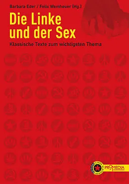 E-Book (epub) Die Linke und der Sex von Linda Singer, Linda Williams, Brigitta Kuster