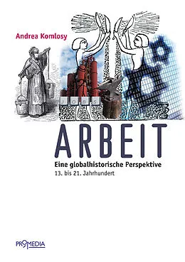 E-Book (epub) Arbeit von Andrea Komlosy