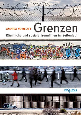 E-Book (epub) Grenzen von Andrea Komlosy