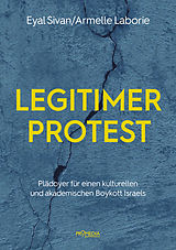E-Book (epub) Legitimer Protest von Eyal Sivan, Armelle Laborie