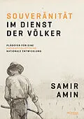 E-Book (epub) Souveränität im Dienst der Völker von Samir Amin