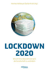 E-Book (epub) Lockdown 2020 von Ulrike Baureithel, Ursula Holtgrewe, Andrea Komlosy