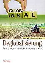 E-Book (epub) Deglobalisierung von Peter Mattmann-Allamand