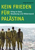 E-Book (epub) Kein Frieden für Palästina von Helga Baumgarten