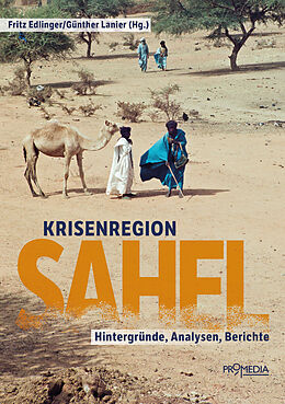 E-Book (epub) Krisenregion Sahel von Christoph Gütermann, Georges Hallermayer, Ishraga Mustafa Hamid