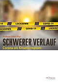 E-Book (epub) Schwerer Verlauf von Gerd Bedszent, Dietmar Czycholl, Ada Frankiewicz