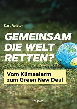 E-Book (epub) Gemeinsam die Welt retten? von Karl Reitter
