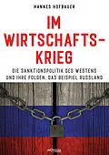E-Book (epub) Im Wirtschaftskrieg von Hannes Hofbauer