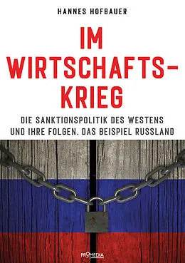 E-Book (epub) Im Wirtschaftskrieg von Hannes Hofbauer