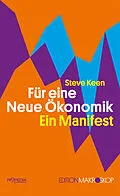 E-Book (epub) Für eine Neue Ökonomik von Steve Keen