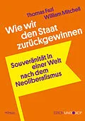 E-Book (epub) Wie wir den Staat zurückgewinnen von Thomas Fazi, William Mitchell