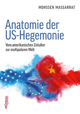 E-Book (epub) Anatomie der US-Hegemonie von Mohssen Massarrat