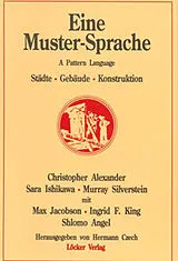 Kartonierter Einband Eine Muster-Sprache von Christopher Alexander, S. Ishikawa