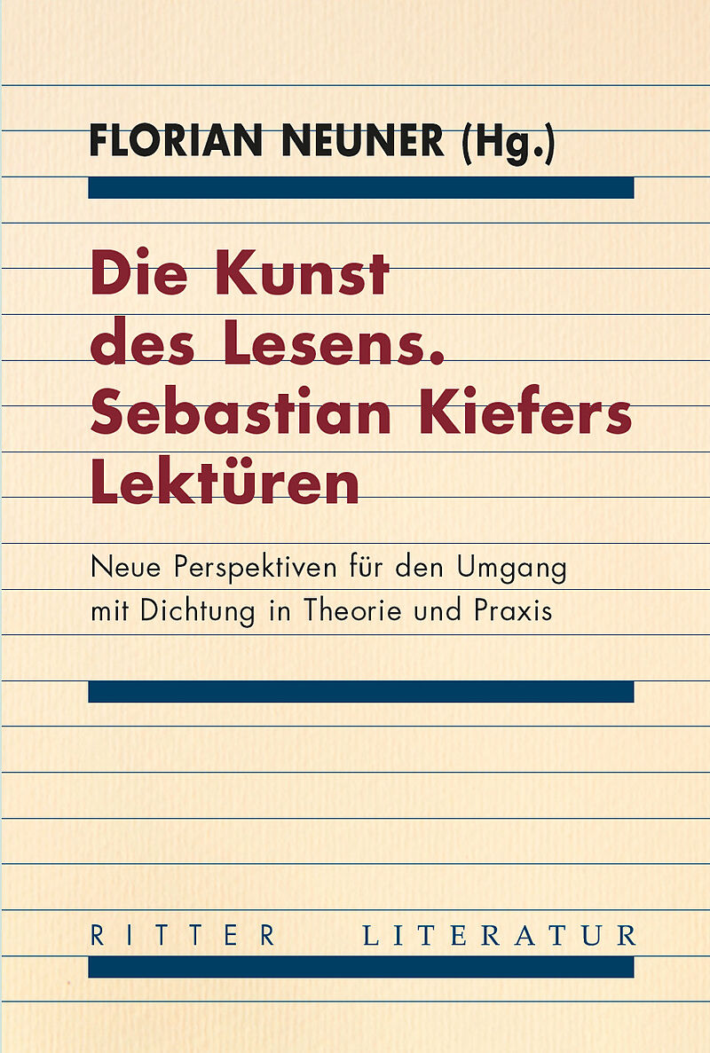 Die Kunst des Lesens. Sebastian Kiefers Lekturen