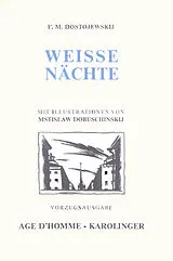 Kartonierter Einband Weisse Nächte von Fjodor M Dostojewskij