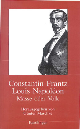 Kartonierter Einband Louis Napoleon von Constantin Frantz
