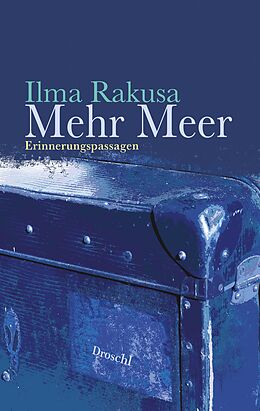 E-Book (epub) Mehr Meer von Ilma Rakusa